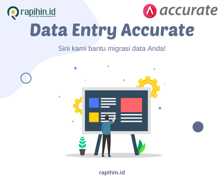 Sudah Pakai Accurate Online, Tapi Pembukuan Masih Berantakan? Mungkin Masalahnya di Data Entry